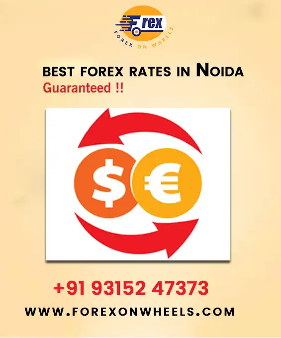 Best forex rates in Noida