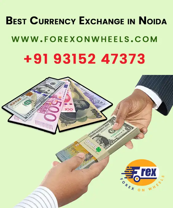Best Currency Exchange in Noida
