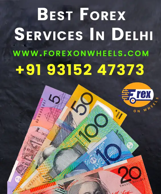 Best Forex Services In Delhi