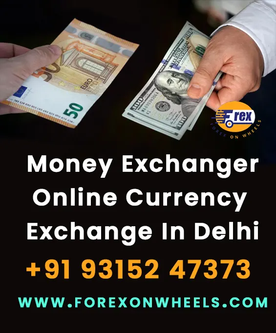 Money Exchange Service In South Delhi