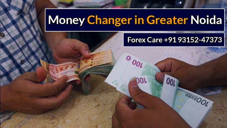 Money / Currency Exchange Service in Greater Noida