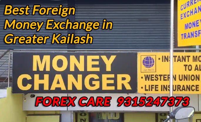 Money / Currency  Exchange Service in Greater Kailash?