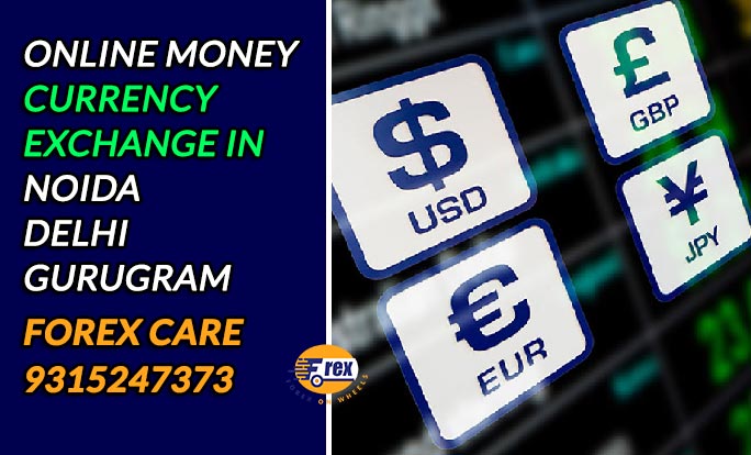 Online Money / Currency  Exchange in NoidaR